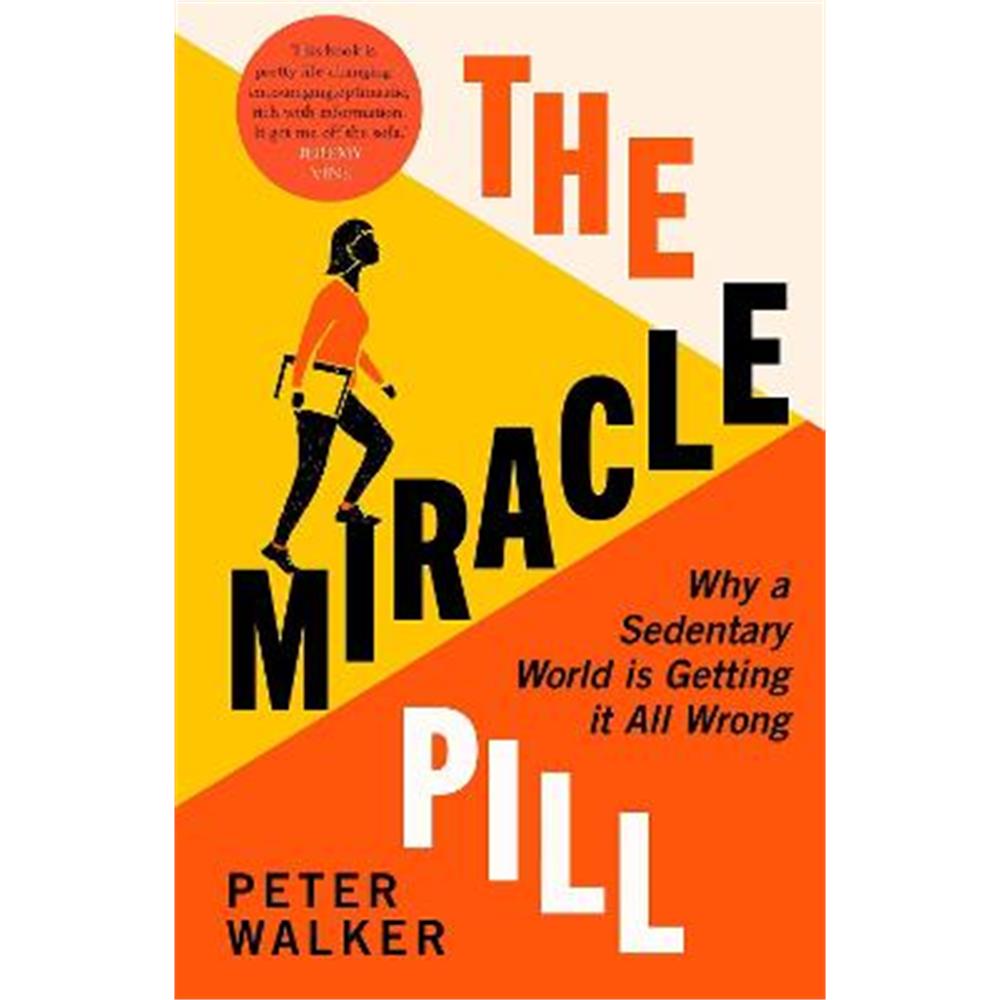 The Miracle Pill (Paperback) - Peter Walker